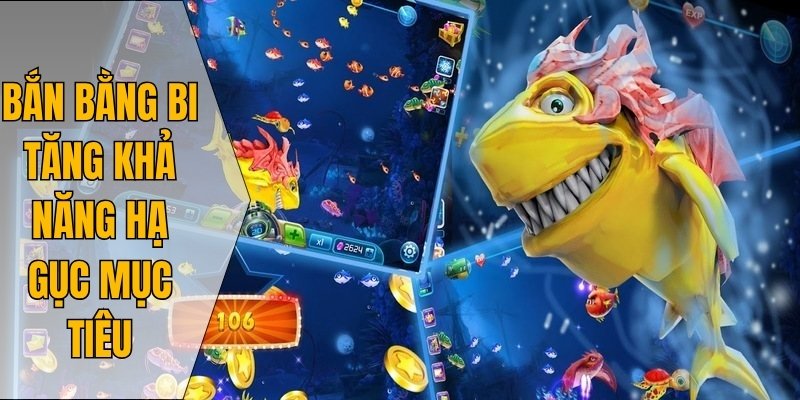 Bắn bằng bi tăng khả năng hạ gục mục tiêu